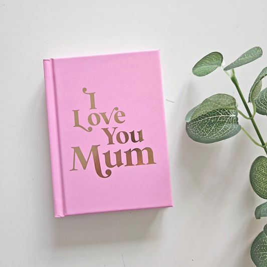 I Love You Mum Book | Build Your Own Pamper Gift Set For Mum