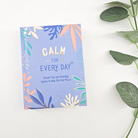Calm for Every Day Mini Book | Mindfulness & Self-Care Gift